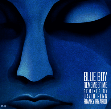 Blue Boy - Remember Me (Remixes) Vinyl Vinly Record