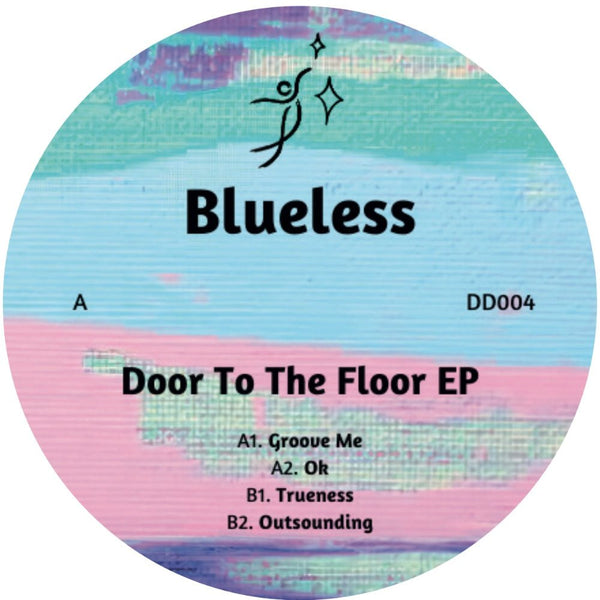 Blueless - Door To The Floor EP Vinyl