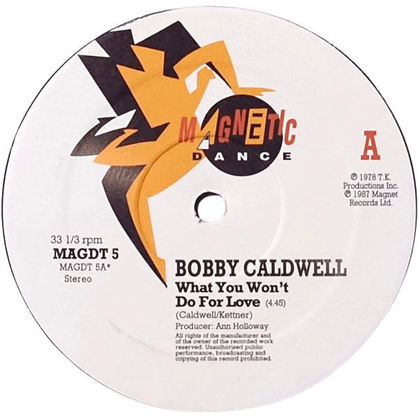 Bobby Caldwell - What You Won't Do For Love Vinyl
