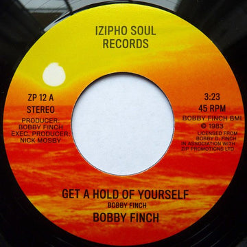 Bobby Finch - Get A Hold Of Yourself Vinyl Vinly Record