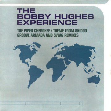 Bobby Hughes Experience - The Piper Cherokee / Theme From Skidoo Vinyl Vinly Record