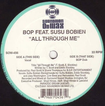 BOP Featuring Susu Bobien - All Through Me Vinyl Vinly Record