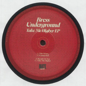 Bress Underground - Take Me Higher EP Vinyl Vinly Record