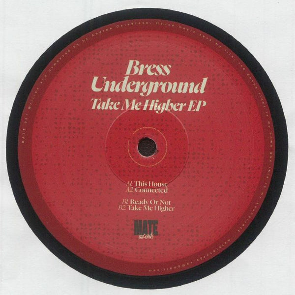 Bress Underground - Take Me Higher EP Vinyl