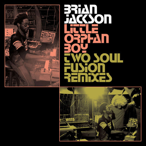 Brian Jackson - Little Orphan Boy (Two Soul Fusion Remixes) Vinyl - Vinyl Record