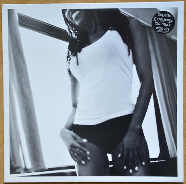 Brigette McWilliams - Too Much Woman Vinyl