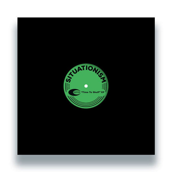 BRS - Time To Shuff EP Vinyl