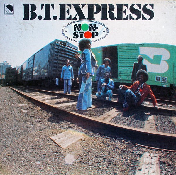 B.T. Express - Non - Stop Vinyl