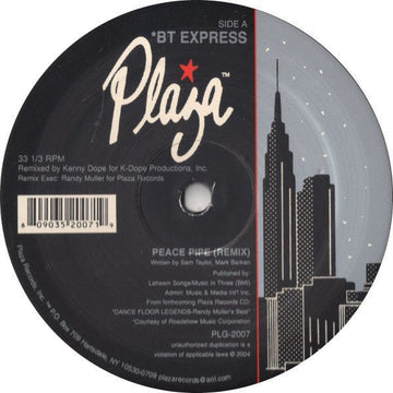 B.T. Express - Peace Pipe (Kenny Dope Remixes) Vinyl Vinly Record