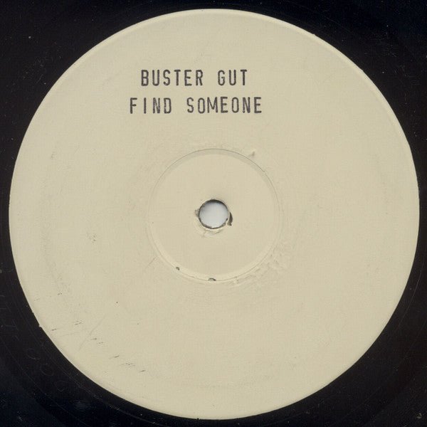 Buster Gut - Find Someone