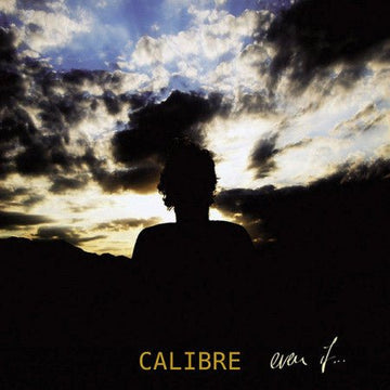 Calibre - Even If... Vinyl Vinly Record