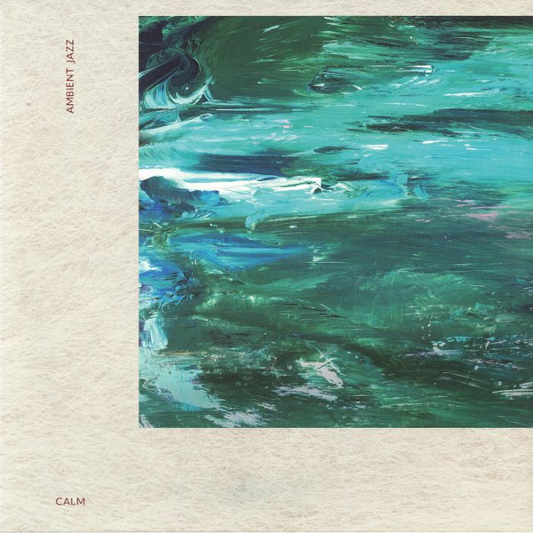 Calm - Ambient Jazz Vinyl