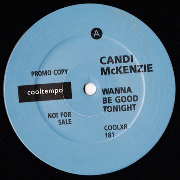 Candy McKenzie - Wanna Be Good Tonight Vinyl Vinly Record