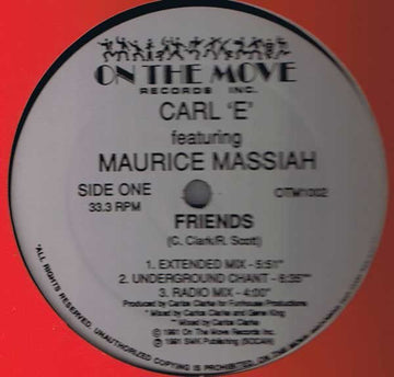Carl 'E' Featuring Maurice Massiah - Friends Vinyl Vinly Record