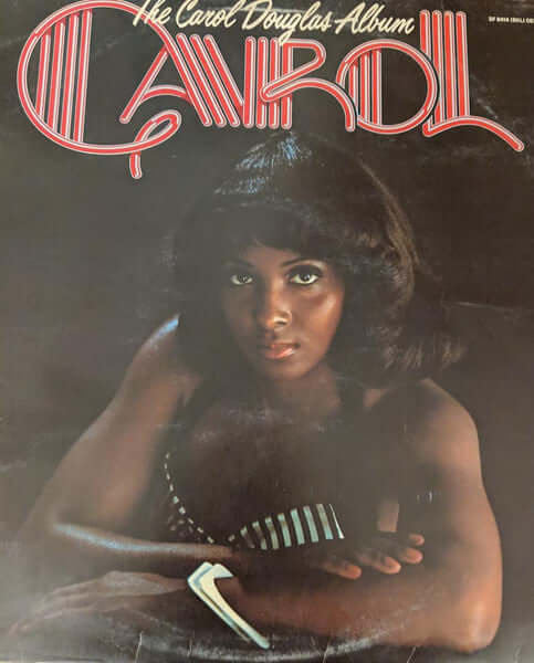 Carol Douglas - The Carol Douglas Album Vinyl