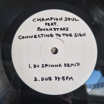 Champion Soul - Connecting To The Sign (DJ Spinna Remix) Vinyl Vinly Record