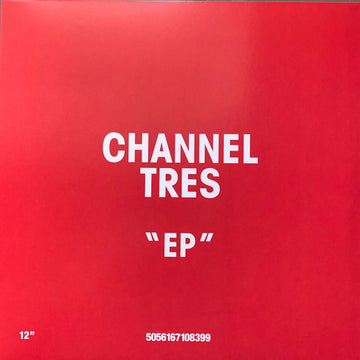 Channel Tres - Channel Tres EP Vinyl Vinly Record