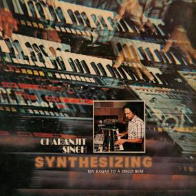 Charanjit Singh - Synthesizing: Ten Ragas To A Disco Beat Vinyl