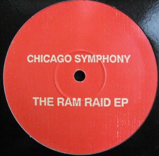 Chicago Symphony - The Ram Raid EP Vinyl Vinly Record