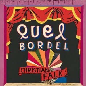Christian Falk - Quel Bordel Vinyl Vinly Record