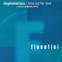 Cleptomaniacs - Time Out For Love Vinyl Vinly Record