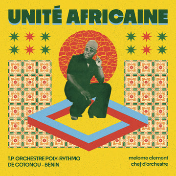 TP Orchestra Poly-Rythmo De Cotonou Benin - Unite Africaine Vinly Record