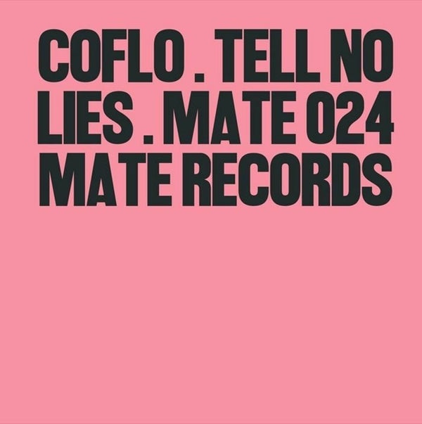 Coflo - Tell No Lies Vinyl