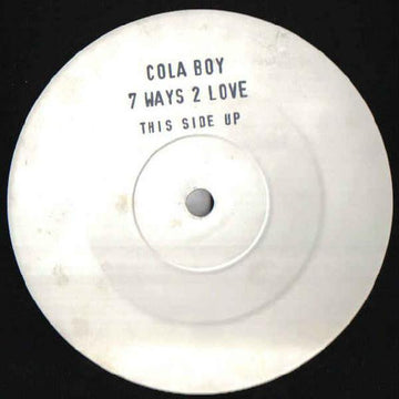 Cola Boy - 7 Ways 2 Love Vinyl Vinly Record