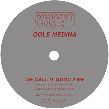 Cole Medina, Love Athletics, Sleazy McQueen - We Call It Good 2 Me Vinyl Vinly Record