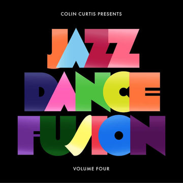 Colin Curtis - Colin Curtis Presents Jazz Dance Fusion Volume 4 (Part One) Vinyl Vinly Record