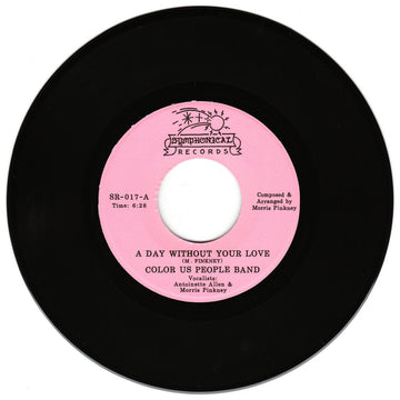 Color Us People Band - A Day Without Your Love / You're Teasing Me Vinyl Vinly Record