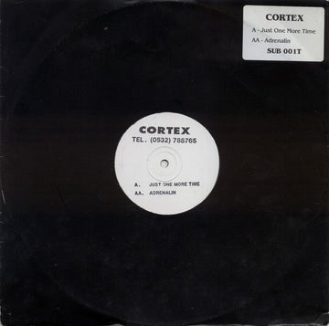 Cortex - Just One More Time / Adrenalin Vinyl Vinly Record