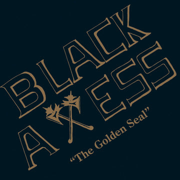 Black Axess - The Golden Seal 1 Vinly Record