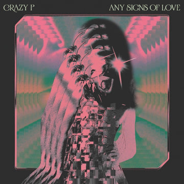 Crazy P - Any Signs of Love Vinyl Vinly Record