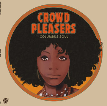 Crowd Pleasers - Columbus Soul – the 7000 Dollar Acetate Vinyl Vinly Record