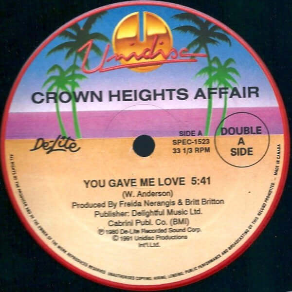 Crown Heights Affair - You Gave Me Love / Galaxy Of Love Vinyl