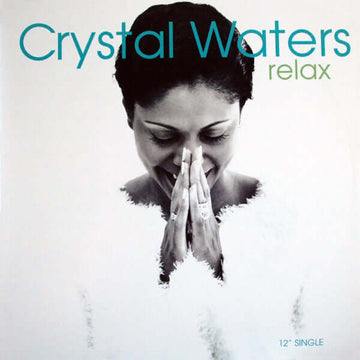 Crystal Waters - Relax Vinyl Vinly Record