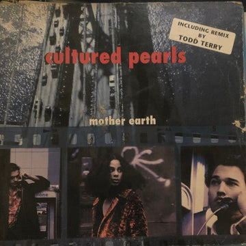 Cultured Pearls - Mother Earth Vinyl Vinly Record