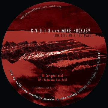 cv313 plays Mike Huckaby - Our Life With The Wave EP Vinyl Vinly Record