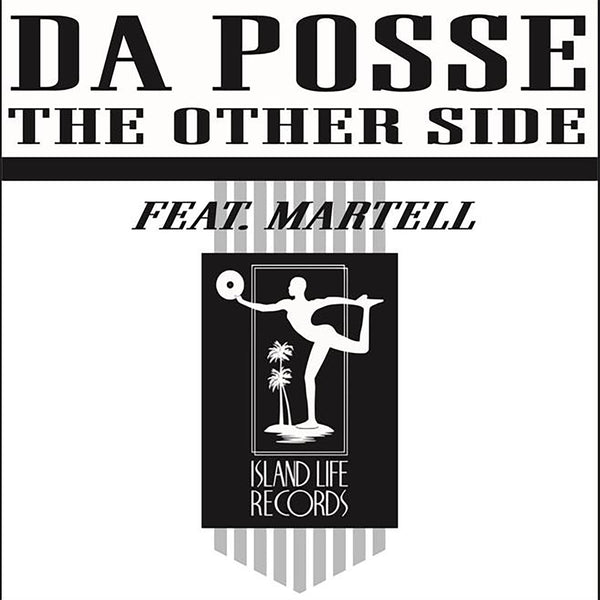Da Posse (feat. Martell) - The Other Side Vinyl