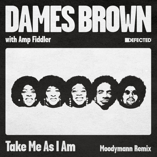 Dames Brown & Amp Fiddler - Take Me As I Am (Incl. Moodymann Remix) Vinyl