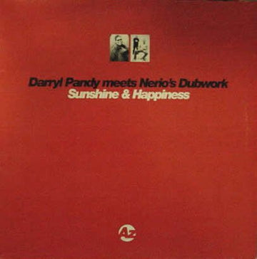 Darryl Pandy Meets Nerio's Dubwork - Sunshine & Happiness Vinyl Vinly Record