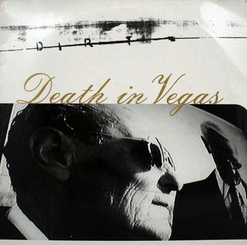 Death In Vegas - Dirt Vinyl Vinly Record