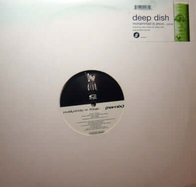 Deep Dish - Mohammad Is Jesus (Remix) Vinyl