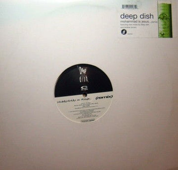 Deep Dish - Mohammad Is Jesus (Remix) Vinyl Vinly Record
