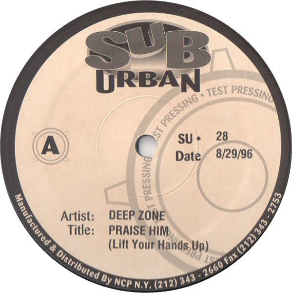Deep Zone - Praise Him (Lift Your Hands Up!) Vinyl