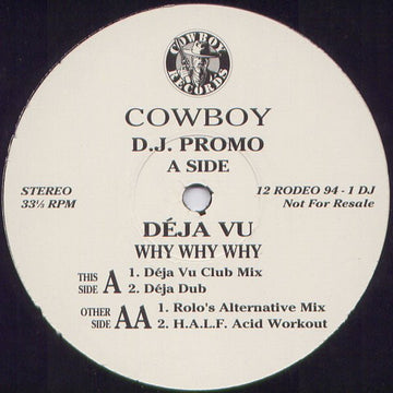 Déja Vu - Why Why Why Vinyl Vinly Record