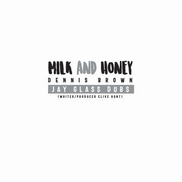 Dennis Brown / Azul / Jay Glass Dubs - Milk And Honey Vinyl Vinly Record