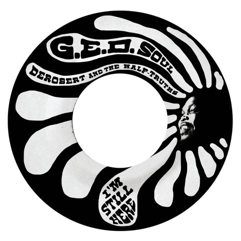 DeRobert & The Half - Truths - I'm Still Here / Let Me Loose (Disco Version) Vinyl - Vinyl Record