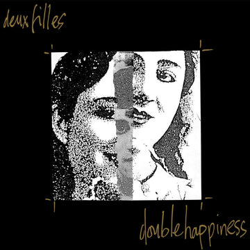Deux Filles - Double Happiness Vinyl Vinly Record